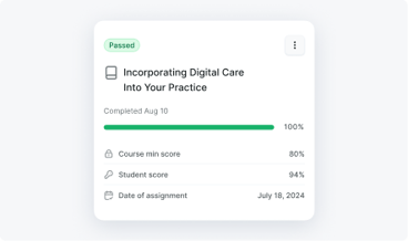 A digital Medbridge card displays a completed healthcare training assignment with a 100% score and passing status.