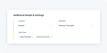 A Medbridge form with location and discipline dropdowns, plus a care team list with two names.