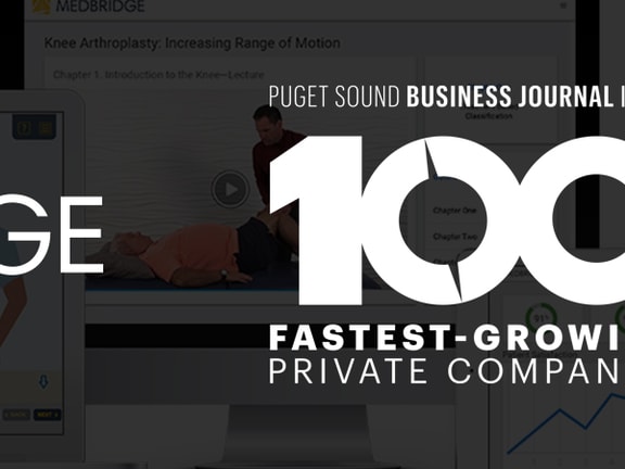 MedBridge logo with 'Puget Sound Business Journal 2021, 100 Fastest-Growing Private Companies' text on a digital screen background.