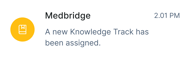 Medbridge notification at 2:01 PM about a new healthcare training, beside a yellow icon with a book.