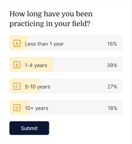 Survey on healthcare experience with 4 options for years of practice and a submit button, branded medbridge.