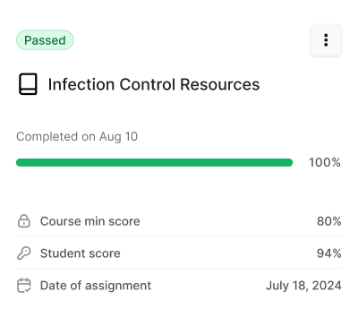 Medbridge course summary showing 'Infection Control Resources' completed with 94% score and July 18, 2024 assignment date.