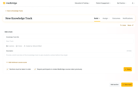 Screenshot of a medbridge page for creating a new healthcare training track with fields for title, description, and requirements.