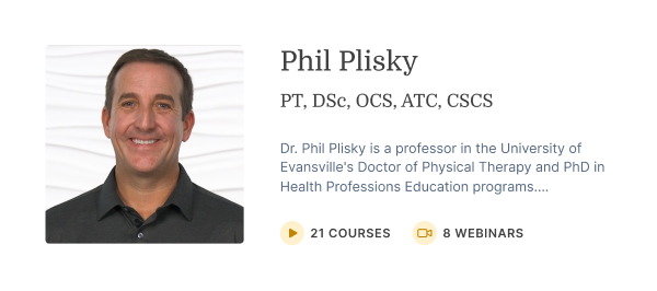 Headshot of Phil Plisky, University of Evansville professor, with icons for 21 courses and 8 webinars on Medbridge.