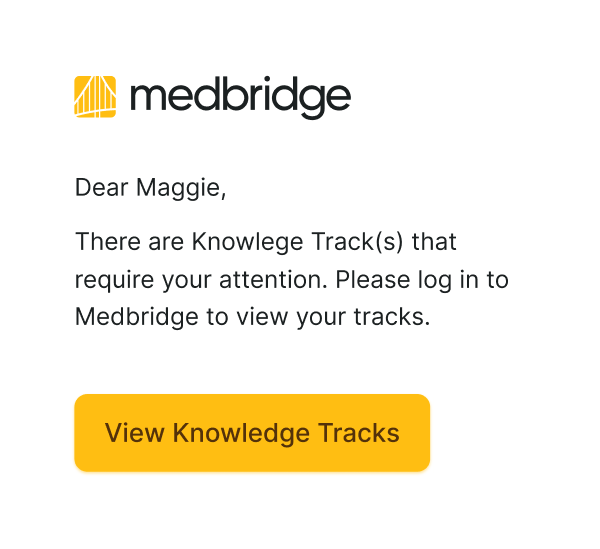 Medbridge notification with required healthcare training Knowledge Tracks and a yellow "View Knowledge Tracks" button.