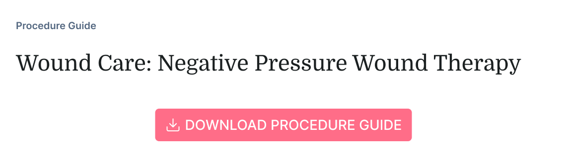 Webpage titled "Wound Care: Negative Pressure Wound Therapy" with a pink "Download Procedure Guide" button.