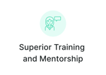 An icon of a person with a speech bubble above "Superior Training and Mentorship.