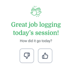 Message says "Great job logging today’s session! How did it go today?" above thumbs icons in a medbridge training app.