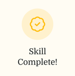 A yellow checkmark badge above "Skill Complete!" on a light background, symbolizing medbridge healthcare training achievement.