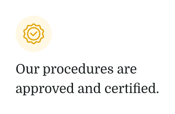 Yellow checkmark icon with badge and text stating "Our procedures are Medbridge approved and certified.