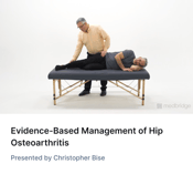 A man has his hip examined on an exam table, showing Medbridge hybrid care training in physical therapy.