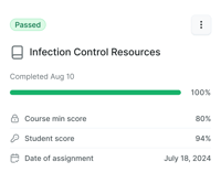 Student scored 94% on Infection Control Resources course in medbridge, above the 80% minimum, dated July 18, 2024.