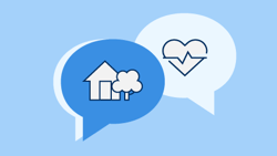 Two speech bubbles on a blue background represent home and health, reflecting medbridge's focus.