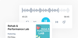 Audio player displays a waveform from 45:25 to 58:45, featuring 'Rehab & Performance Lab' with Phil Plisky and an image, part of medbridge content.