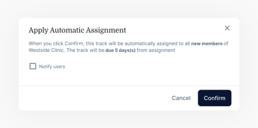 Pop-up window in medbridge titled "Apply Automatic Assignment" with instructions, a notify checkbox, and Cancel and Confirm buttons.