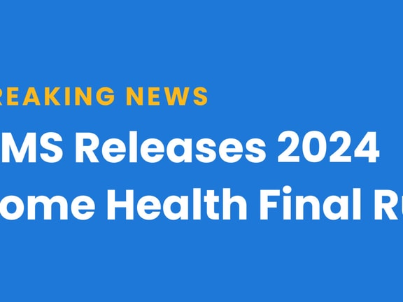 Blue image featuring a megaphone and the text "Breaking News - CMS Releases 2024 Home Health Final Rule" related to medbridge.