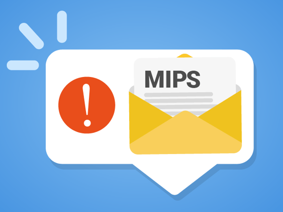 A "MIPS" envelope pops from a chat bubble with an exclamation mark on a blue background. Merit-Based Incentive Payment System
