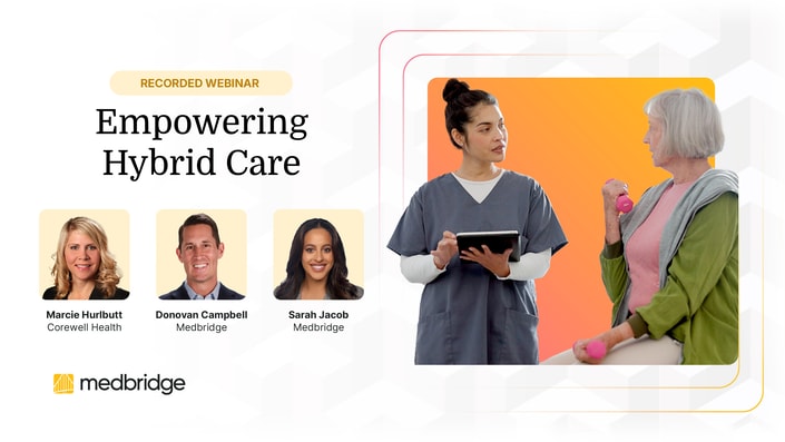 A woman with pink weights chats with a scrubs-clad person holding a tablet, promoting Medbridge's 'Empowering Hybrid Care' webinar.