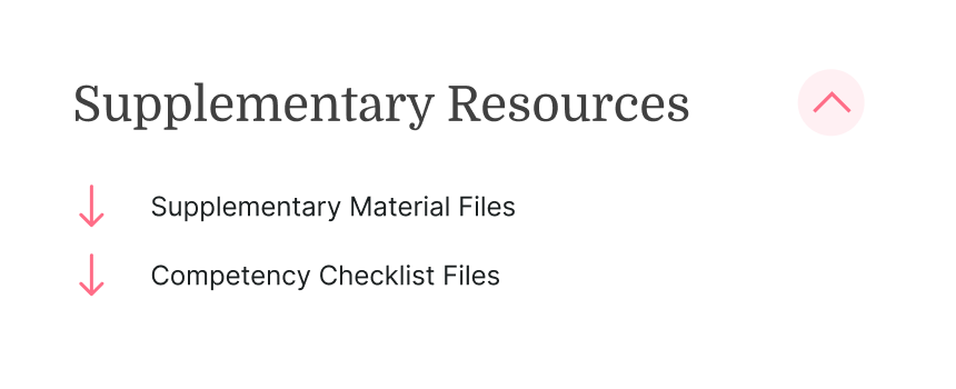 Supplementary Resources section with 'Supplementary Material Files' and 'Competency Checklist Files,' each featuring a red downward arrow, in medbridge style.